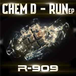 Chem D - Run EP mp3