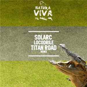 Solarc - Locodrile mp3