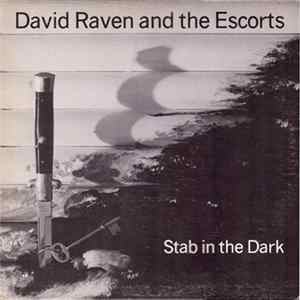 David Raven And The Escorts - Stab In The Dark mp3