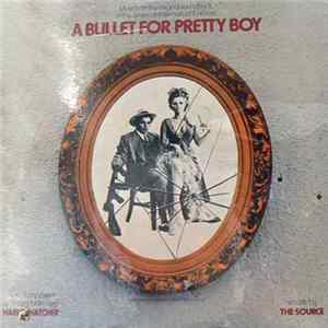 Harley Hatcher - A Bullet For Pretty Boy mp3