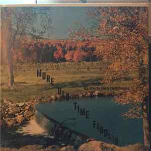 Uncle Dick Hutchison - More Old Time Fiddlin mp3