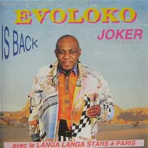 Evoloko Joker Abrahama Avec Le Langa Langa Stars - Evoloko Joker Abrahama Is Back mp3