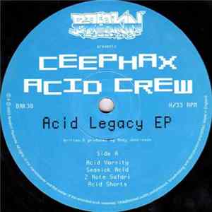Ceephax Acid Crew - Acid Legacy EP mp3