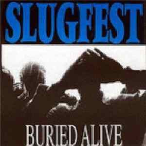 Slugfest - Buried Alive mp3