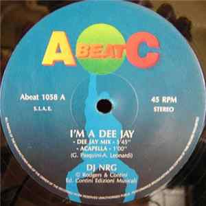 DJ NRG - I'm A Dee Jay mp3