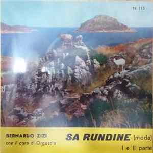 Bernardo Zizi Con Il Coro Di Orgosolo - Sa Rundine (Moda) I E II Parte mp3