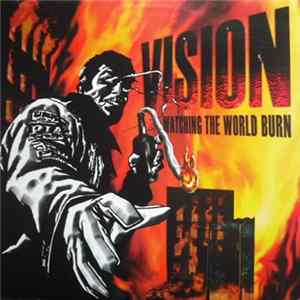 Vision - Watching The World Burn mp3