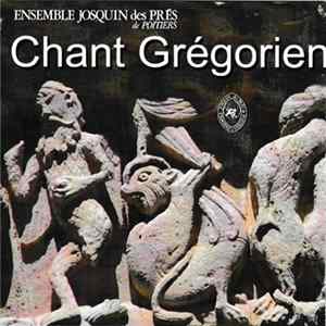 Ensemble Josquin Des Prés - Chant Grégorien mp3