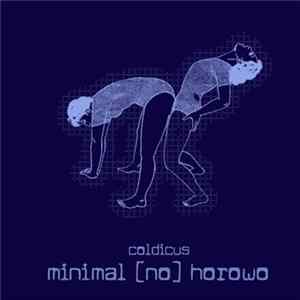 coldicus - Minimal [No] Horowo mp3