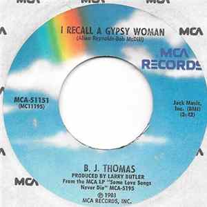B.J. Thomas - I Recall A Gypsy Woman mp3