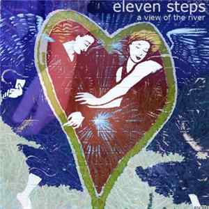 Eleven Steps - A View Of The River mp3
