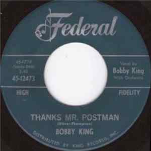 Bobby King - Thanks Mr Postman / Two Telephones mp3
