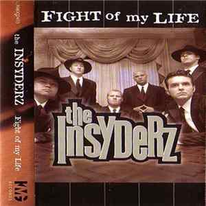 The Insyderz - Fight Of My Life mp3