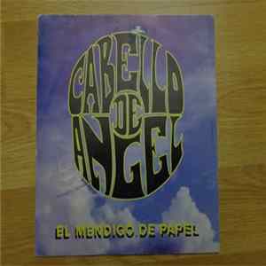 Cabello De Angel - El Mendigo De Papel mp3