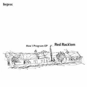 Red Rack'em - How I Program EP mp3