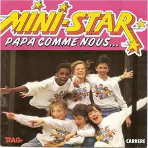Mini-Star - Papa Comme Nous mp3