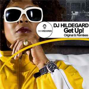DJ Hildegard - Get Up mp3