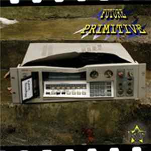 Future Primitive - Love Me / Hapi Face mp3
