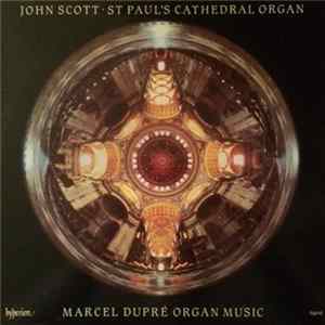 John Scott - Organ At St. Paul's Cathedral, London mp3