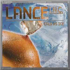 Lance Inc. - Cold As Ice mp3
