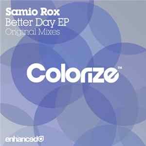 Samio Rox - Better Day EP mp3