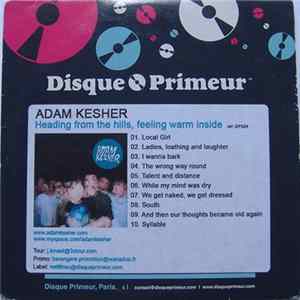 Adam Kesher - Heading For The Hills, Feeling Warm Inside mp3