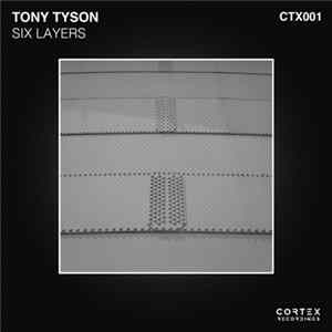 Tony Tyson - Six Layers mp3