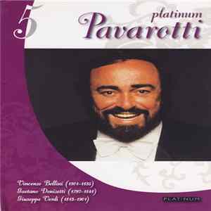Pavarotti - Vincenzo Bellini (1801-1835), Gaetano Donizetti (1797-1848), Giuseppe Verdi (1813-1901) mp3