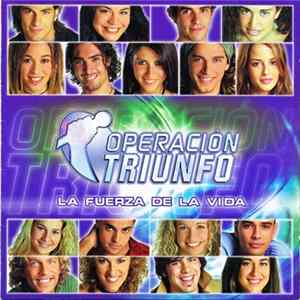 Academia Operación Triunfo II - La Fuerza De La Vida mp3