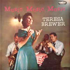 Teresa Brewer - Music, Music, Music mp3