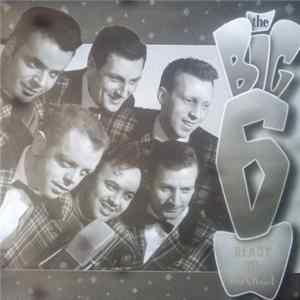 The Big 6 - Ready To Rock...! mp3