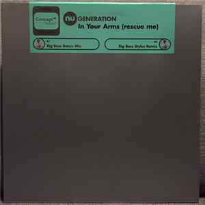 Nu Generation - In Your Arms (Rescue Me) mp3