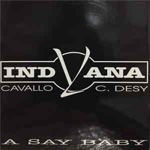 Indyana - A Say Baby mp3