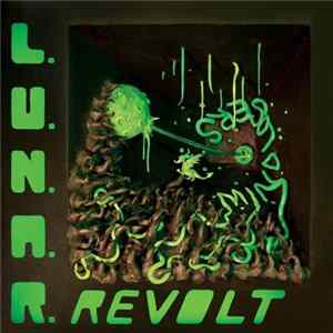 L.U.N.A.R. Revolt - Mind Losers mp3