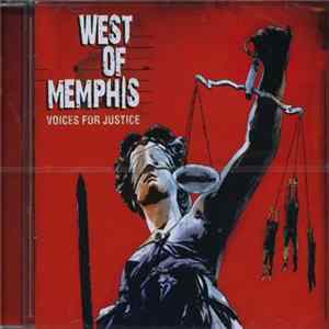 Various - West Of Memphis : Voices For Justice mp3