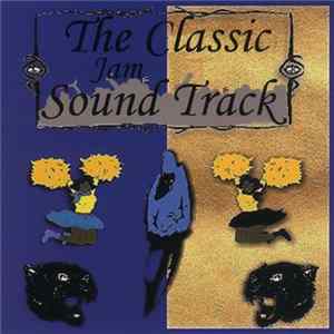 Various - The Classic Jam Sound Track mp3