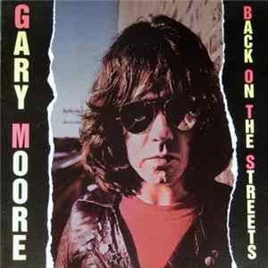 Gary Moore - Back On The Streets mp3