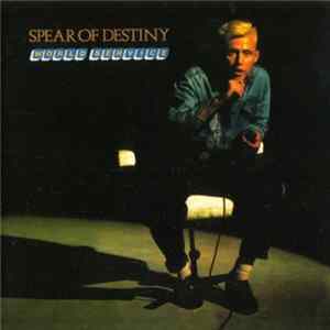 Spear Of Destiny - World Service mp3