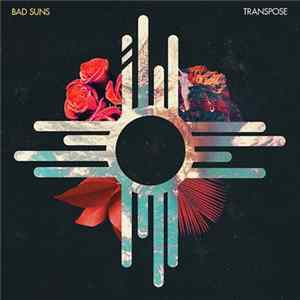 Bad Suns - Transpose mp3