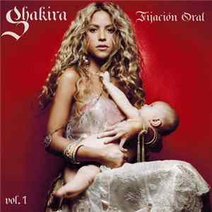 Shakira - Fijación Oral (Vol. 1) mp3