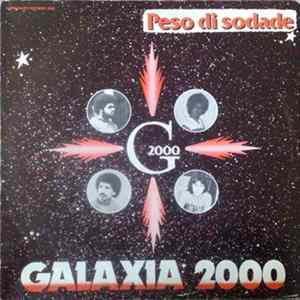 Galaxia 2000 - Peso Di Sodade mp3