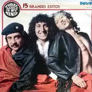 Three Souls In My Mind - 15 Grandes Exitos mp3