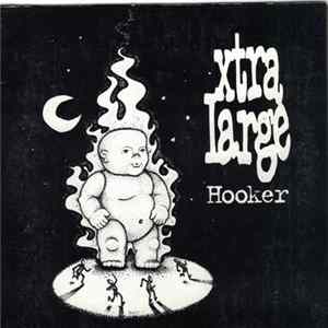 Xtra Large - Hooker mp3
