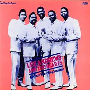 Lee Andrews And The Hearts - Gotham Recording Sessions mp3