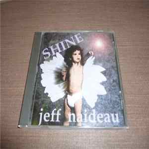 Jeff Naideau - Shine mp3