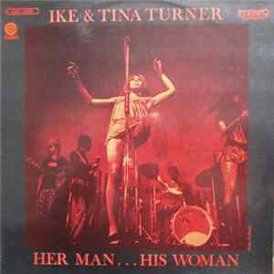 Ike & Tina - Her Man... His Woman mp3