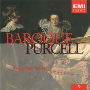 Henry Purcell - Baroque Vol. 8 - Theatre Music mp3