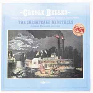 The Chesapeake Minstrels, George Weigand - Creole Belles mp3