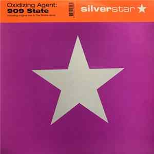 Oxidizing Agent - 909 State mp3