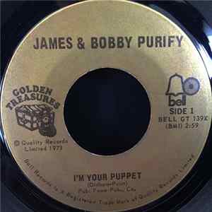 James & Bobby Purify - I'm Your Puppet / So Many Reasons mp3